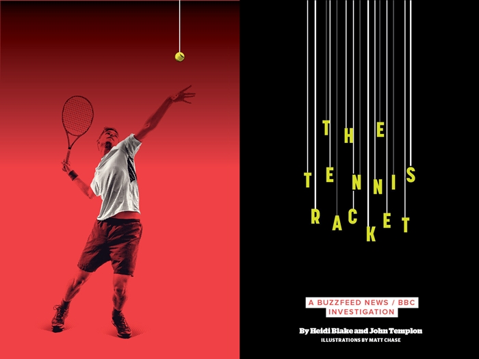 Розслідування «The Tennis Racket» про те, що синдикати з підпільними ставками впливають на результати змагань, допомагав готувати журналіст з американського офісу BuzzFeed Джон Темплтон (John Templon) і репортер BBC Саймон Кокс (Simon Cox)