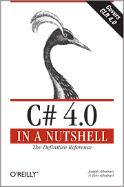 Став я щасливим володарем такої ось чудовою книжки C # IN A NUTSHELL 4th edition